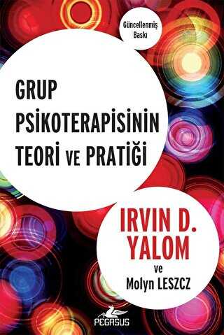 Grup Psikoterapisinin Teori ve Pratii