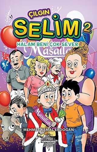 Halam Beni ok Sever - lgn Selim 2