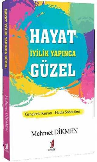 Hayat yilik Yapnca Gzel