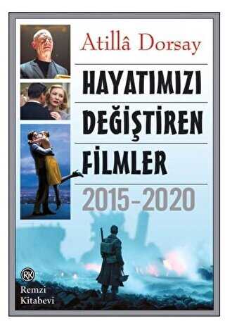 Hayatmz Deitiren Filmler 2015 - 2020