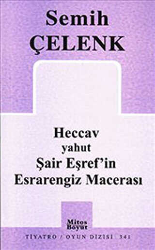 Heccav yahut air Erefin Esrarengiz Maceras