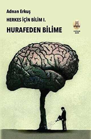 Herkes in Bilim 1 - Hurafeden Bilime