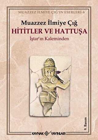 Hititler ve Hattua tarn Kaleminden