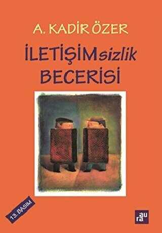 letiimsizlik Becerisi