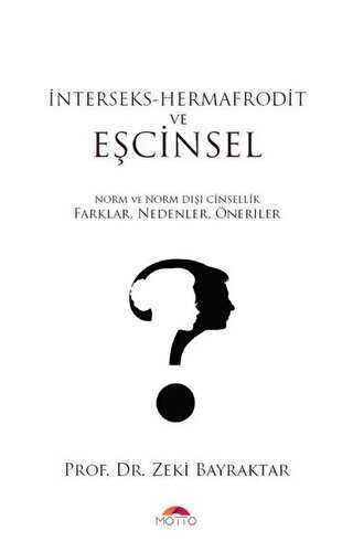 nterseks - Hermafrodit ve Ecinsel