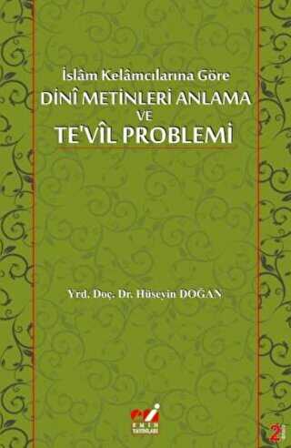 slam Kelamclarna Gre Dini Metinleri Anlama Ve Te`vil Problemi