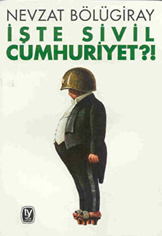 te Sivil Cumhuriyet?!