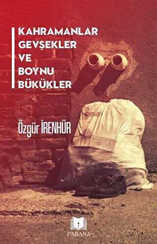 Kahramanlar Gevekler ve Boynu Bkkler