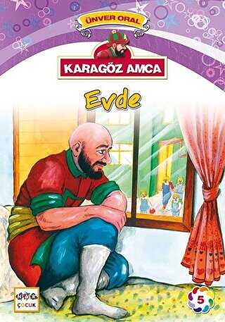 Karagz Amca - 5 : Evde