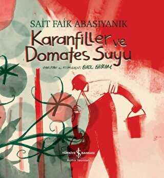 Karanfiller ve Domates Suyu