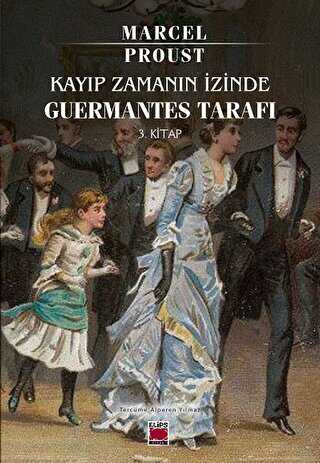 Kayp Zamann zinde Guermantes Taraf 3. Kitap