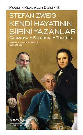 Kendi Hayatnn iirini Yazanlar: Casanova - Stendhal - Tolstoy