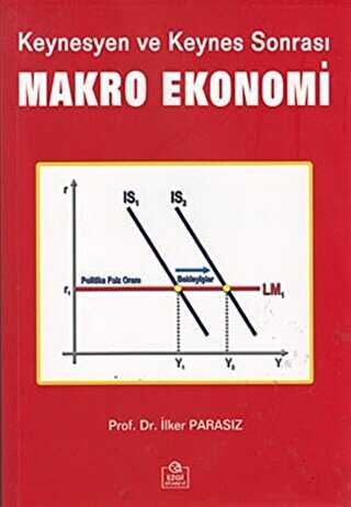 Keynesyen ve Keynes Sonras Makro Ekonomi