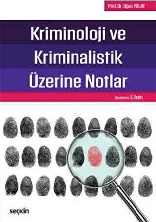 Kriminoloji ve Kriminalistik zerine Notlar