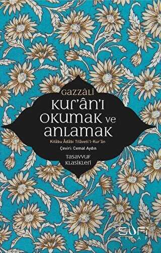 Kur`an` Okumak ve Anlamak