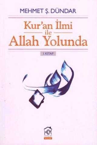 Kur`an lmi ile Allah Yolunda 1. Kitap