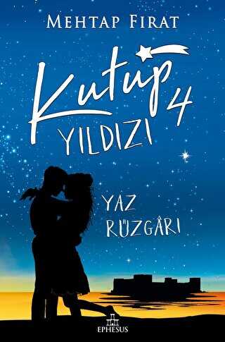 Kutup Yldz 4: Yaz Rzgar