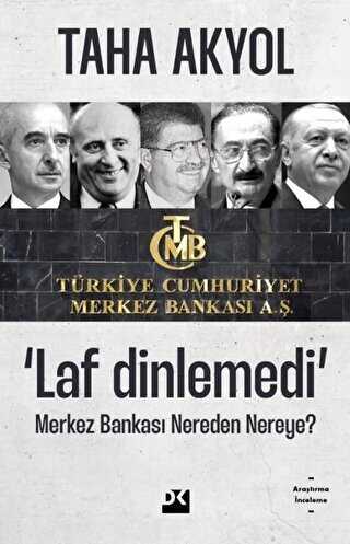 Laf Dinlemedi - Merkez Bankas Nereden Nereye?