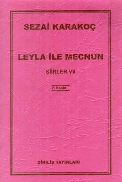 Leyla ile Mecnun - Şiirler VII