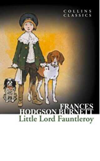 Little Lord Fauntleroy Collins Classics