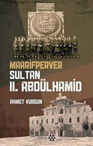 Maarifperver Sultan 2.Abdlhamit