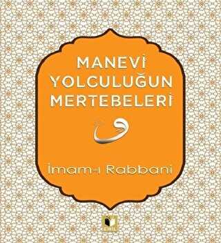 Manevi Yolculuun Mertebeleri