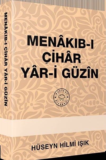 Menâkıb-ı Çihâr Yâr-i Güzîn