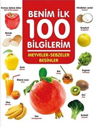 Meyveler-Sebzeler-Besinler - Benim lk 100 Bilgilerim