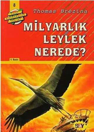 Milyarlk Leylek Nerede?