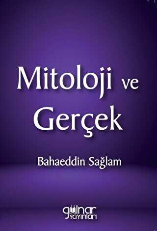 Mitoloji ve Gerek