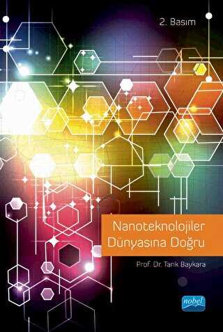 Nanoteknolojiler Dnyasna Doru