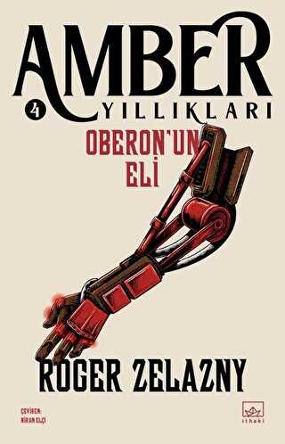 Oberon`un Eli - Amber Yllklar 4