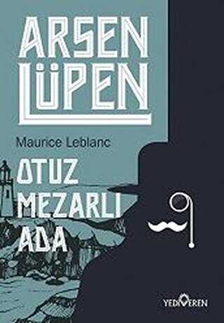 Otuz Mezarl Ada - Arsen Lpen