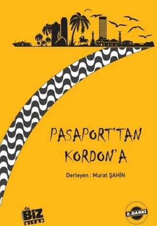 Pasaport`tan Kordon`a