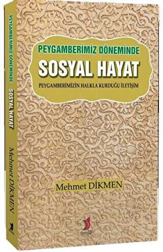 Peygamberimiz Dneminde Sosyal Hayat