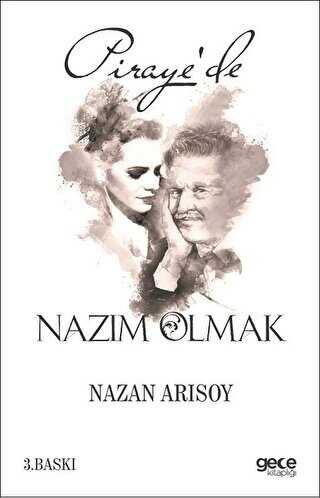 Piraye`de Nazm Olmak