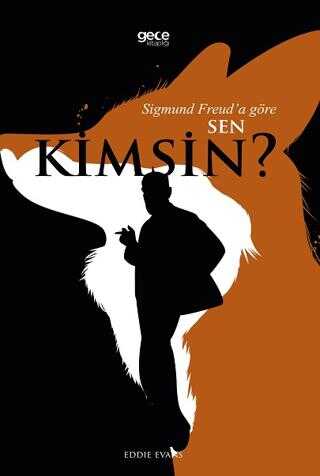 Sigmund Freuda Gre Sen Kimsin?