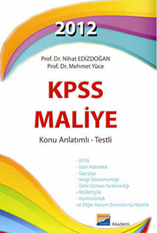 Siyasal Kitabevi - Eitim 2012 KPSS Maliye Konu Anlatml - Testli