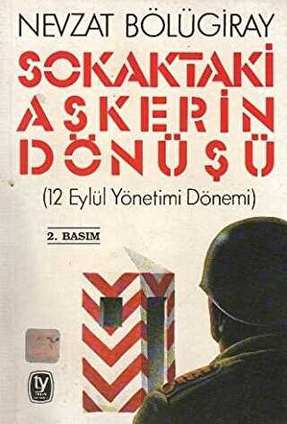 Sokaktaki Askerin Dn