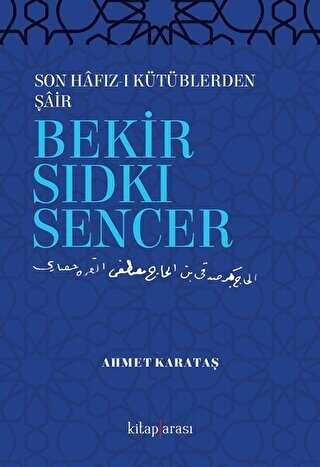 Son Hafz- Ktblerden air Bekir Sdk Sencer