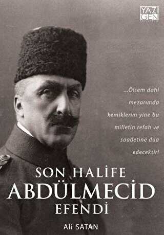 Son Halife Abdlmecid Efendi