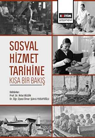 Sosyal Hizmet Tarihine Ksa Bir Bak