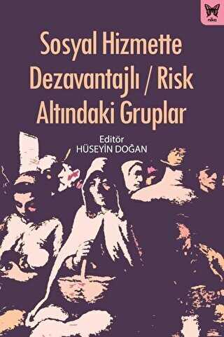 Sosyal Hizmette Dezavantajl - Risk Altndaki Gruplar