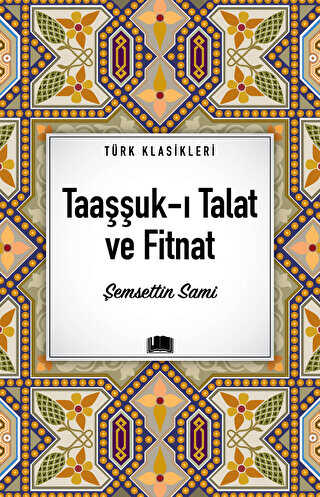 Taauk- Talat ve Fitnat