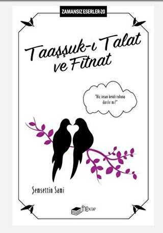 Taauk- Talat ve Fitnat