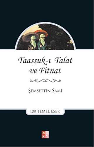 Taauk Talat ve Fitnat