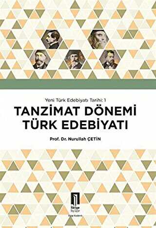 Tanzimat Dnemi Trk Edebiyat - Yeni Trk Edebiyat Tarihi 1