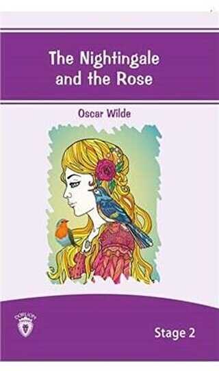 The Nightingale And The Rose ngilizce Hikayeler Stage 2