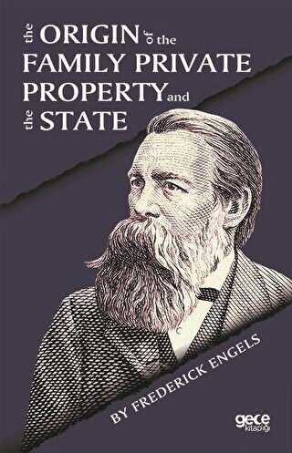 The Origin Of the Family Private Property and the State