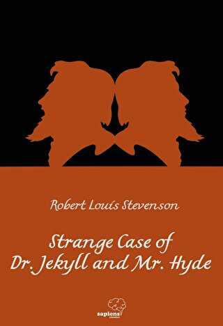 The Strange Case Of Dr. Jekyll And Mr. Hyde